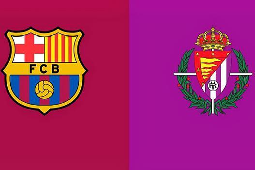 关于实况报道:巴塞罗那擒瓦拉多利德,雄心勃勃的信息 关于实况报道:巴塞罗那擒瓦拉多利德,雄心勃勃的信息